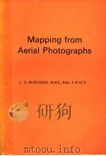 MAPPING FROM AERIAL PHOTOGRAPHS     PDF电子版封面    C.D.BURNSIDE 