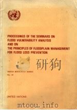 PROCEEDINGS OF THE SEMINARS ON FLOOD VULNERABILITY ANALYSIS AND ON THE PRINCIPLES OF FLOODPLAIN MANA     PDF电子版封面     