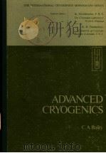 ADVANCED CRYOGENICS     PDF电子版封面    C.A.BAILEY 