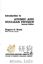 INTRODUCTION TO ATOMIC AND NUCLEAR PHYSICS SECOND EDITION（ PDF版）