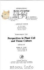 INTERNATIONAL REVIEW OF CYTOLOGY  SUPPLEMENT  11A  PERSPECTIVES IN PLANT CELL AND TISSUE CULTURE（ PDF版）