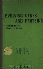 EVOLVING GENES AND PROTEINS     PDF电子版封面    VERNON BRYSON AND HENRY J.VOGE 