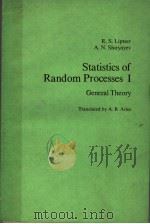 STATISTICS OF RANDOM PROCESSES Ⅰ GENERAL THEORY     PDF电子版封面  0387902260  A.B.ARIES 