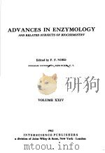 ADVANCES IN ENZYMOLOGY AND RELATED SUBJECTS OF BIOCHEMISTRY  VOLUME XXIV（ PDF版）