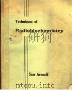 TECHNIQUES OF RADIOBIOCHEMISTRY（ PDF版）