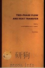 TWO-PHASE FLOW AND HEAT TRANSFER（ PDF版）