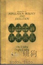 INTRODUCTION TO POPULATION BIOLOGY AND EVOLUTION     PDF电子版封面     