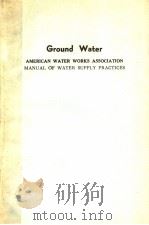 GROUND WATER WAAW WANUAL M21     PDF电子版封面     
