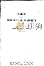 TABLE OF MOLECULAR WEIGHTS ACOMPANION VOLUME TO THE MERCK INDES NINTH EDITION     PDF电子版封面     