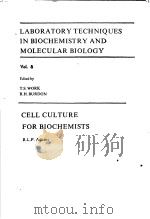 LABORATORY TECHNIQUES IN BIOCHEMISTRY AND MOLECULAR BIOLOGY VOL.8（ PDF版）