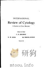 INTERNATIONAL REVIEW OF CYTOLOGY ASURVEY OF CELL BIOLOGY  VOLUME 106     PDF电子版封面  0123645069  G.H.BOURNE  K.W.JEON  M.FRIEDL 