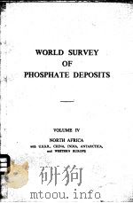 WORLD SURVEY OF PHOSPHATE DEPOSITS VOLUME Ⅳ     PDF电子版封面    CANADA AND EASTERN U.S.A 