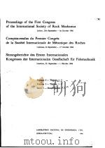 PROCEEDINGS OF THE FIRST CONGRESS OF THE INTERNATIONAL SOCIETY OF ROCK MECHANICS VOLUME Ⅰ-THEMES 1-3（ PDF版）