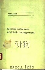 JOHN BLUNDEN MINERAL RESOURCES AND THEIR MANAGEMENT     PDF电子版封面  0852300584   