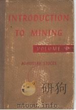 INTRODUCTION TO MINING  VOLUME 1—TEXT（ PDF版）