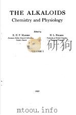 THE ALKALOIDS CHEMISTRY AND PHYSIOLOGY  VOLUME 1（ PDF版）