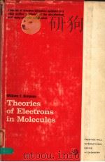 THEORIES OF ELECTRONS IN MOLECULES     PDF电子版封面     
