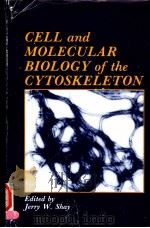 CELL AND MOLECULAR BIOLOGY OF THE CYTOSKELETON（ PDF版）