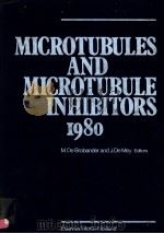 MICROTUBULES AND MICROTUBULE INHIBITORS 1980（ PDF版）