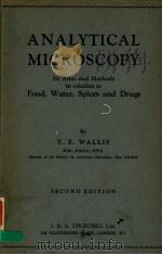 ANALYTICAL MICROSCOPY     PDF电子版封面    T.E.WALLIS 