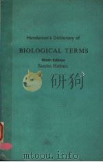 HENDERSON.S DICTIONARY OF BIOLOGICAL TERMS  NINTH EDITION SANDRA HOLMES     PDF电子版封面  0582462428   