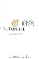 FUTURE LIFE（ PDF版）