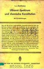 ULTRAROT-SPEKTRUM UND CHEMISCHE KONSTITUTION     PDF电子版封面    L.J.BELLAMY 