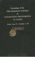 IONIZATION PHENOMENA IN GASES  VOLUME 2     PDF电子版封面    H.MAECKER 