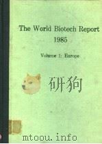 THE WORLD BIOTECH REPORT 1985  VOLUME 1：EUROPE（ PDF版）