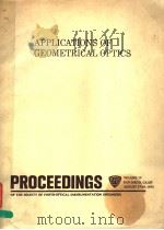 APPLICATIONS OF GEOMETRICAL OPTICS     PDF电子版封面    WARREN J.SMITH 