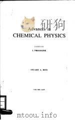 ADVANCES IN CHEMICAL PHYSIS  VOLUME 64     PDF电子版封面    I.PRIGOGINE AND STUART A.RICE 