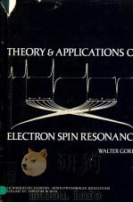 THEORY AND APPLICATIONS OF ELECTRON SPIN RESONANCE（ PDF版）