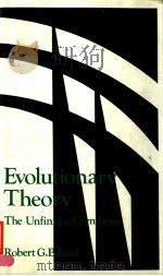 EVOLUTIONARY THEORY:THE UNFINISHED SYNTHESIS     PDF电子版封面  0709922825  ROBERT G.B.REID 
