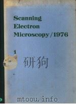 SCANNING ELECTRON MICROSCOPY/1976/1     PDF电子版封面    OM JOHARI 