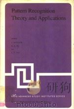 PATTERN RECOGNITION THEORY AND APPLICATIONS     PDF电子版封面  9027713790  J.KITTLER  K.S.FU AND L.F.PAU 