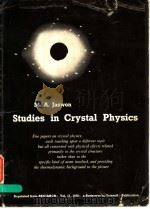 STUDIES IN CRYSTAL PHYSICS  VOL.11     PDF电子版封面    M.A.JASWON 