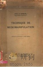 TECHNIQUE DE MICROMANIPULATION     PDF电子版封面     