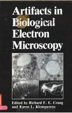 ARTIFACTS IN BIOLOGICAL ELECTRON MICROSCOPY（ PDF版）