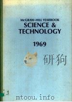 MCGRAW-HILL YEARBOOK OF SCIENCE AND TECHNOLOGY 1969     PDF电子版封面     