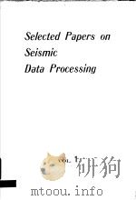 SELECTED PAPERS ON SEISMIC DATA PROCESSING  VOL.I（ PDF版）