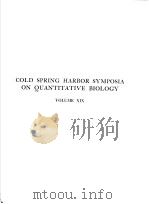 COLD SPRING HARBOR SYMPOSIA ON QUANTITATIVE BIOLOGY  VOLUME XIX THE MAMMALIAN FETUS:PHYSIOLOGICAL AS     PDF电子版封面     