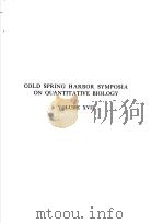 COLD SPRING HARBOR SYMPOSIA ON QUANTITATIVE BIOLOGY  VOLUME XVII THE NEURON（ PDF版）