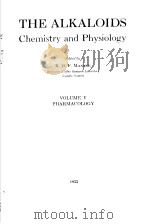 THE ALKALOIDS CHEMISTRY AND PHYSIOLOGY  VOLUME Ⅴ PHARMACOLOGY（ PDF版）