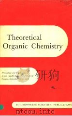 THEORETICAL ORGANIC CHEMISTRY（ PDF版）