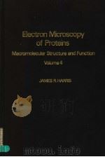 ELECTRON MICROSCOPY OF PROTEINS MACROMOLECULAR STRUCTURE AND FUNCTION  VOLUME 4（ PDF版）