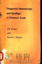DIAGNOSTIC IMMUNOLOGY AND SEROLOGY：A CLINICIANS‘GUIDE（ PDF版）