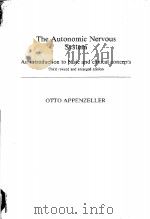 THE AUTONOMIC NERVOUS SYSTEM AN INTRODUCTION TO BASIC AND CLINICAL CONCEPTS     PDF电子版封面  0444803920   