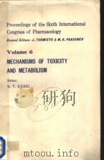 MECHANISMS OF TOXICITY AND METABOLISM  VOLUME 6（ PDF版）