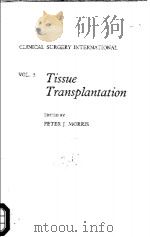 TISSUE TRANSPLANTATION  VOL.3（1982 PDF版）