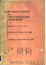 CONTROVERSIES IN ORTHOPAEDIC SURGERY（1982 PDF版）